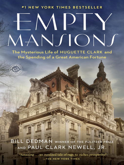 Bill Dedman 的 Empty Mansions 內容詳情 - 可供借閱